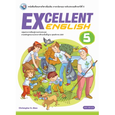 Excellent English ป.5 Excellent English ป.5